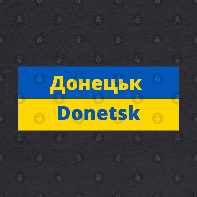 Donetsk City in Ukraine Flag by aybe7elf